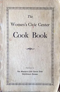 (Kansas) The Women’s Civic Center Cook Book.